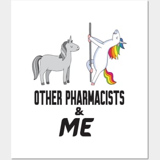 Other pharmacists and me Posters and Art